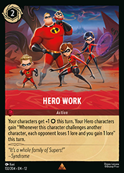 Hero Work Wilds Unknown Lorcana Card